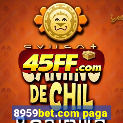 8959bet.com paga